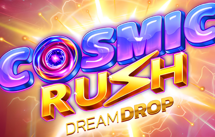 Cosmic Rush Dream Drop